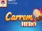 Carrom Hero