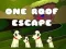 One Roof Escape