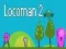Locoman 2