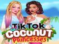 TikTok Coconut Princesses 