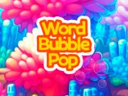 Word Bubble Pop Word Bubble Pop