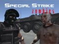 Special Strike Zombies