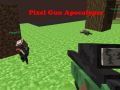 Pixel Gun Apocalypse