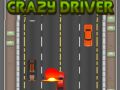 Crazy Driver