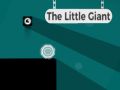 The Little Giant