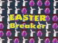 Easter Breaker