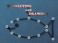Connecting and Drawing