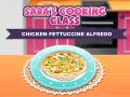 Sara's Cooking Class: Chicken Fettuccine Alfredo