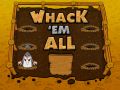Whack 'em All