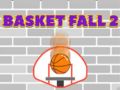 Basket Fall 2