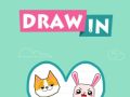 Draw In