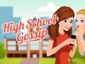 High School Gossip