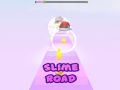 Slime Road