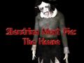 Slendrina Must Die The House