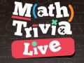 Math Trivia Live