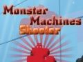 Monster Machines Shooter
