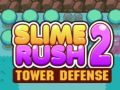 Slime Rush Tower Defense 2