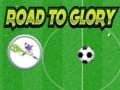Road To Glory
