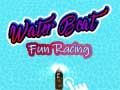 Water Boat Fun Racing