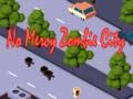No Mercy Zombie City