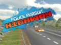 Police Pursuit Highway