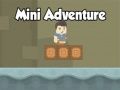 Mini Adventure