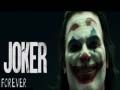 Joker Forever