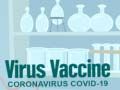 Virus vaccine coronavirus covid-19