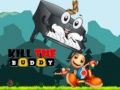 Kill The Buddy