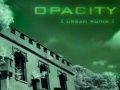 Opacity Urban ruins