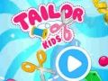 Tailor Kids