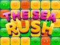 The Sea Rush