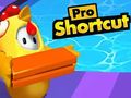 Pro Shortcut