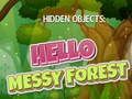 Hidden Objects: Hello Messy Forest
