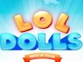LOL Dolls Dress Up Salon
