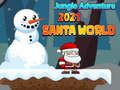 Jungle Adventure 2021 Santa world