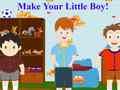 Make Your Little Boys