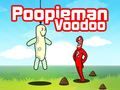 Poopieman Voodoo