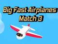 Big Fast Airplanes Match 3