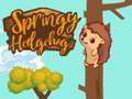 Springy Hedgehogck
