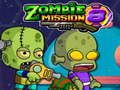 Zombie Mission 8
