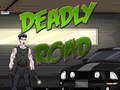 Deadly Road