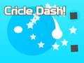 Cricle Dash!