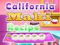 California Maki Recipe California Maki Recipe