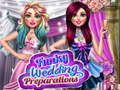 Funky Wedding Preparations
