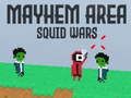 Mayhem Area Squid Wars