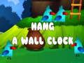 Hang a Wall Clock