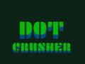 Dot Crusher