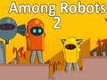 Among Robots 2