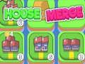 House Merge